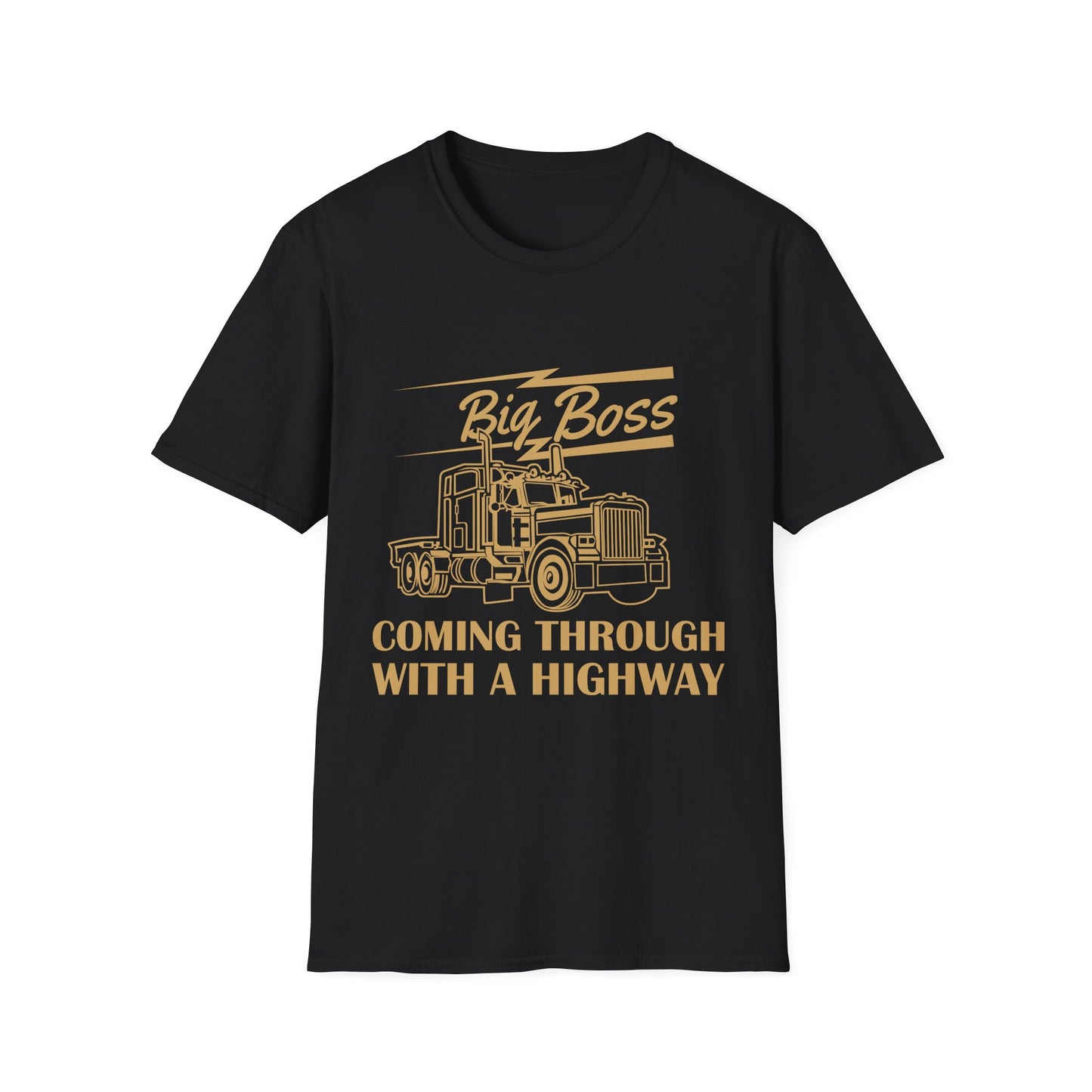 Coming Through With A Highway Unisex Softstyle T-Shirt